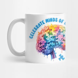 Celebrate MINDS of all kinds Autism Awareness Gift for Birthday, Mother's Day, Thanksgiving, Christmas Mug